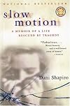 Slow Motion: A True Story (Harvest Book)