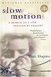Slow Motion: A True Story (Harvest Book)
