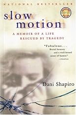 Slow Motion: A True Story (Harvest Book)