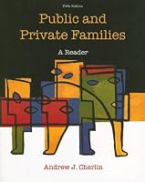 Public and Private Families: A Reader