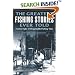 The Greatest Fishing Stories Ever Told: Twenty-Eight Unforgettable Fishing Tales (Greatest)