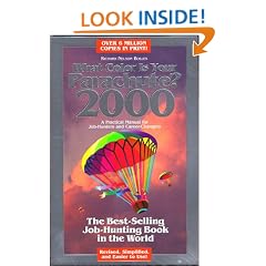 What Color is Your Parachute? 2000: A Practical Manual for Job-hunters and Career-changers