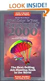 What Color is Your Parachute? 2000: A Practical Manual for Job-hunters and Career-changers