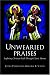 Book Unwearied Praises: Exploring Christian Faith through Classic Hymns