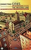 Connecting cities with macroeconomic concerns : the missing link : do local public service matter? A case study of five cities