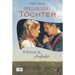 McLeods T�chter 04. Herzen in Aufruhr
