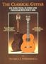 The Classical Guitar: Revised and Expanded Fifth Edition