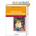 Handbuch der K�rperpsychotherapie