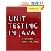 Unit Testing in Java: How Tests Drive the Code (The Morgan Kaufmann Series in Software Engineering and Programming)
