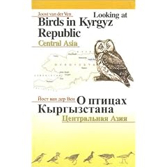 Looking at Birds in Kyrgyz Republic Central Asia