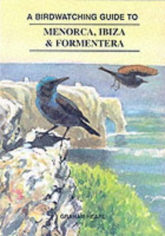 City Travel Guides Discounted  Search : Birdwatching Guide to Menorca, Ibiza and Formentera