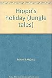 Hippo's holiday