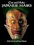 Cut and Make Japanese Masks (Cut-Out Masks)