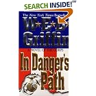 In Danger's Path: Corps 08 (Corps) by  W. E. B. Griffin