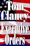 Executive Orders (Tom Clancy)