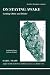 On Staying Awake: Getting Older and Bolder - Another Jungian Romance (Sleepnot Trilogy 2)