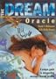 The Dream Oracle: A Unique Guide to Interpreting Message-Bearing Dreams