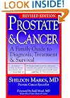 Prostate & Cancer: A Family Guide to Diagnosis, Treatment & Survival
