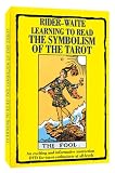Rider-Waite Learning to Read the Symbolism of the Tarot