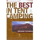Click here to buy The Best in Tent Camping: Northern California, 3rd: A Guide for Campers Who Hate RVs, Concrete Slabs, and Loud Portable... by  Jane and Hans Huber with Bill Mai.