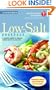 The American Heart Association Low-Salt Cookbook: Second Edition