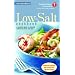 The American Heart Association Low-Salt Cookbook: Second Edition