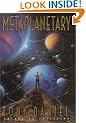 Metaplanetary: A Novel of Interplanetary Civil War