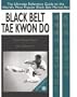 Black Belt Tae Kwon Do