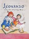 Leonardo and the Flying Boy (Anholt's Artists)