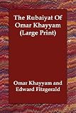 The Rubaiyat of Omar Khayyam (1406811564) by Omar Khayyam