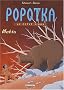 Popotka, tome 3 : Mahto - Prix du meilleur album jeunesse 7-8 ans, Angoul�me 2004