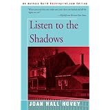 Listen to the Shadows
