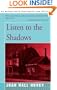 Listen to the Shadows