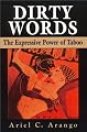 Dirty Words: The Expressive Power of Taboo
