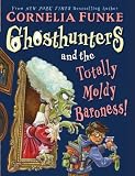 Ghosthunters And The Totally Moldy Baroness! (Ghosthunters)