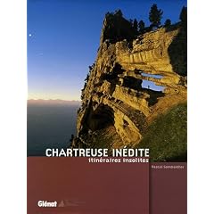 Chartreuse in�dite : Itin�raires insolites