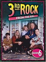 3rd Rock from the Sun: Season 6