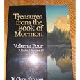 Treasures From the Book of Mormon(volume Four 3 Nephi 8-moroni 10) (4th Voume) by 