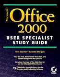 Microsoft Office 2000 User Specialist Study Guide