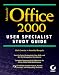  : Microsoft Office 2000 User Specialist Study Guide