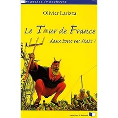 Le tour de France dans tous ses �tats !
