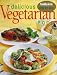Delicious Vegetarian Food (Step-by-step)