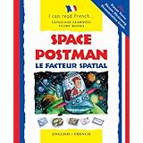 Space Postman/Le Facteur Spatial: English-French Edition (Barron's Educational Series)
