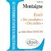 Montaigne, Essais (I,31 et III,6)