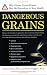 Books : Dangerous Grains: Why Gluten Cereal Grains May Be Hazardous To Your Health