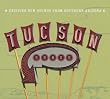 Tucson Songs