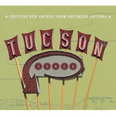 Tucson Songs