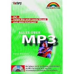 Alles �ber MP3 - M&T Factory. So holen Sie sich coole Musik aus dem Internet!