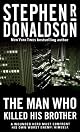 The Man Who Killed His Brother