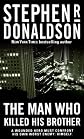 The Man Who Killed His Brother